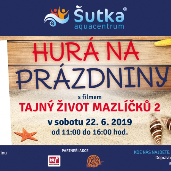 Hurá na prázdniny s Aquacentrem Šutka