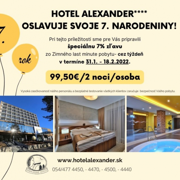 Hotel Alexander**** oslavuje svoje 7. narodeniny