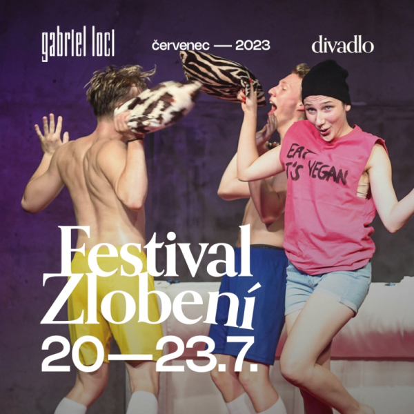 Festival Zlobení 20. — 23. 7. 2023