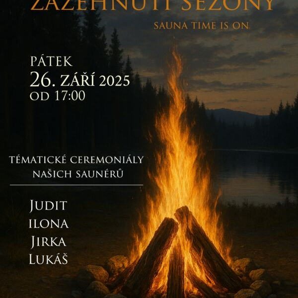 Saunová noc v pátek 26.9.2025 – ZAŽEHNUTÍ SEZÓNY